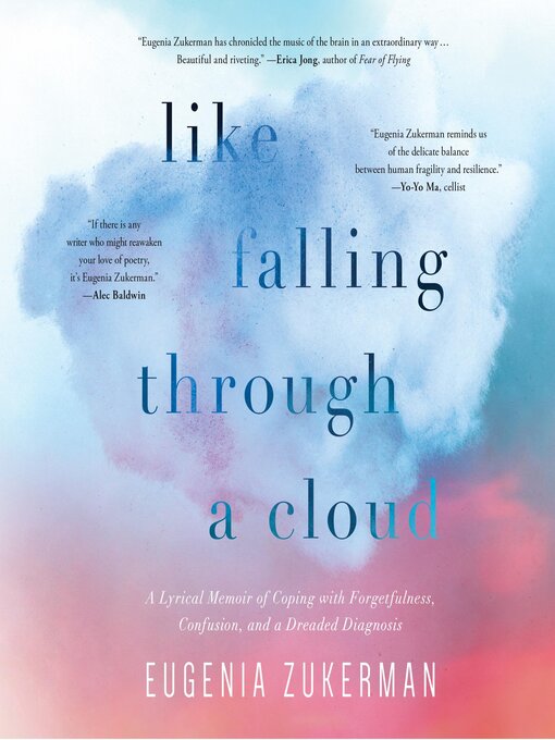 Title details for Like Falling Through a Cloud by Eugenia Zukerman - Available